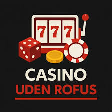 Online Casino Uden Om Rufus Find Dine Favoritter