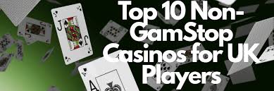 Explore the Best Gambling Sites Not Under GamStop