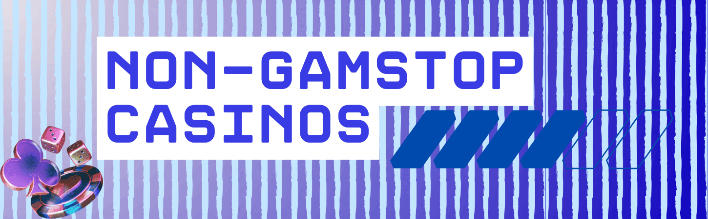 Explore the World of Casinos Not on Gamstop